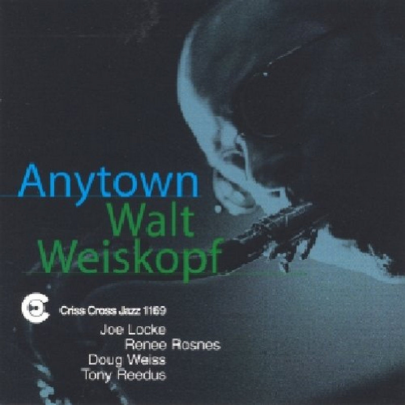 Walt Weiskopf: Anytown