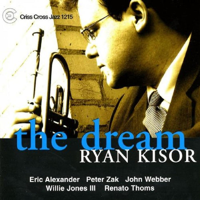 Ryan Kisor: The Dream