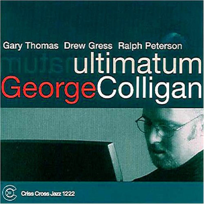 George Colligan: Ultimatum