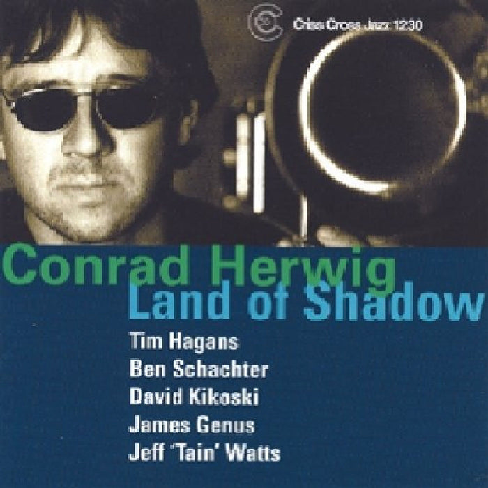 Conrad Herwig: Land of Shadow