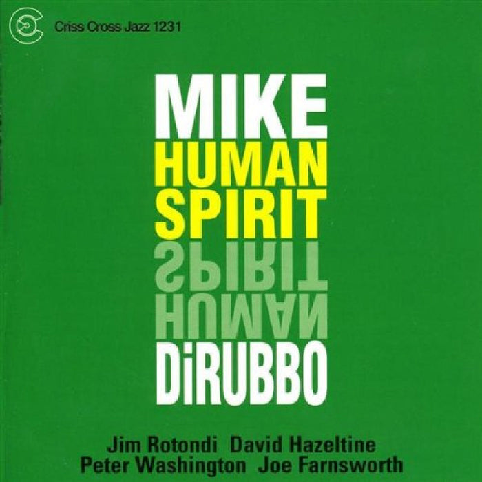 Mike DiRubbo: Human Spirit