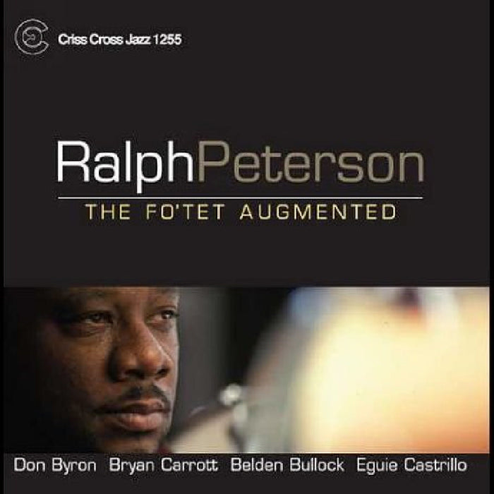 Ralph Peterson: Fo'tet Augmented