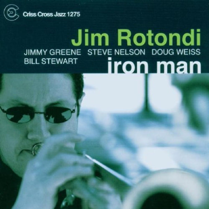 Jim Rotondi: Iron Man