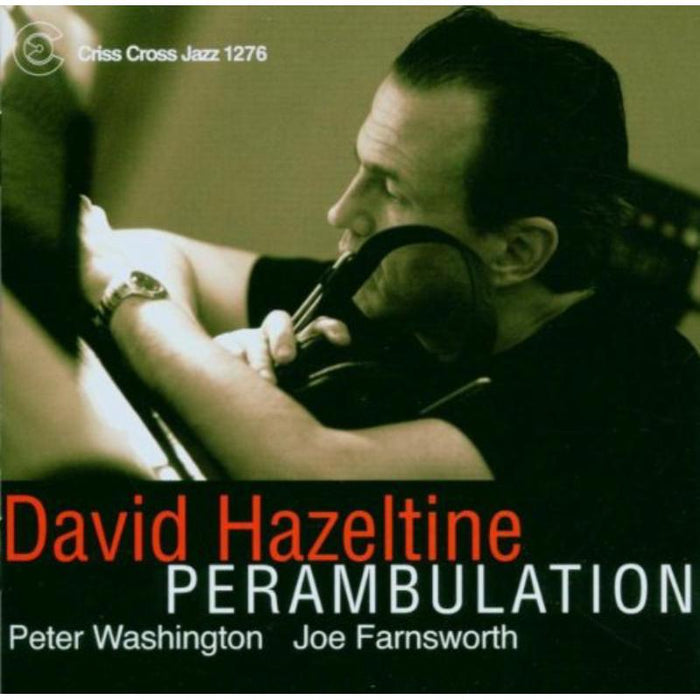 David Hazeltine: Perambulation