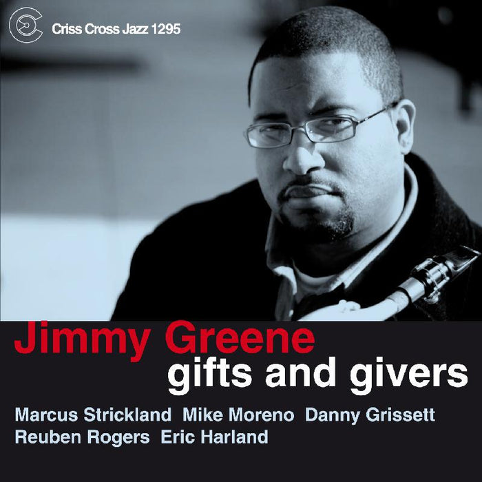 Jimmy Greene: Gifts and Givers