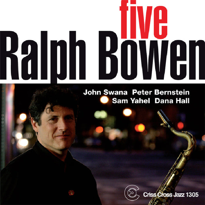 Ralph Bowen: Five