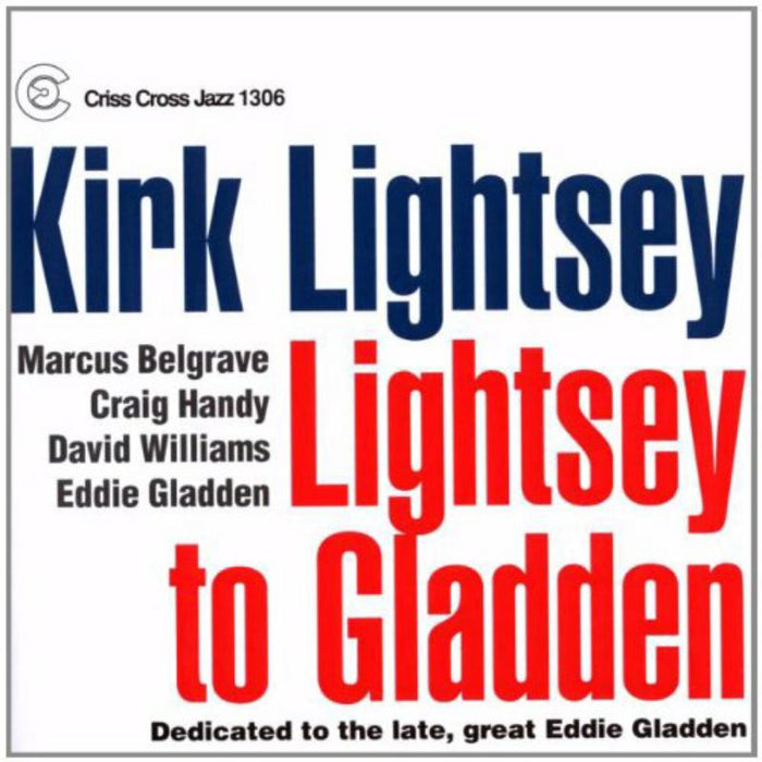 Kirk Lightsey: Lightsey to Gladden