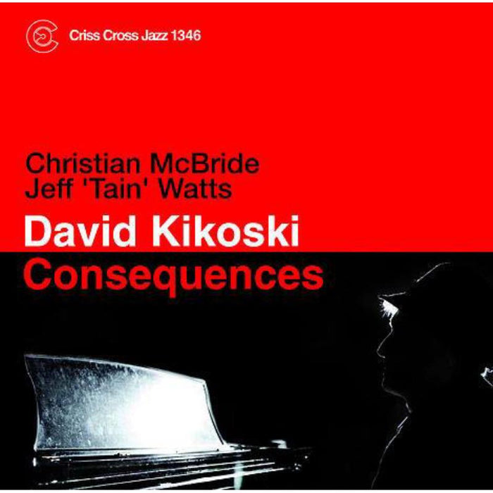 David Kikoski: Consequences