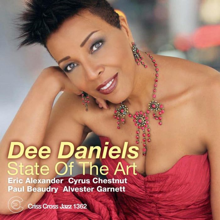 Dee Daniels: State Of The Art