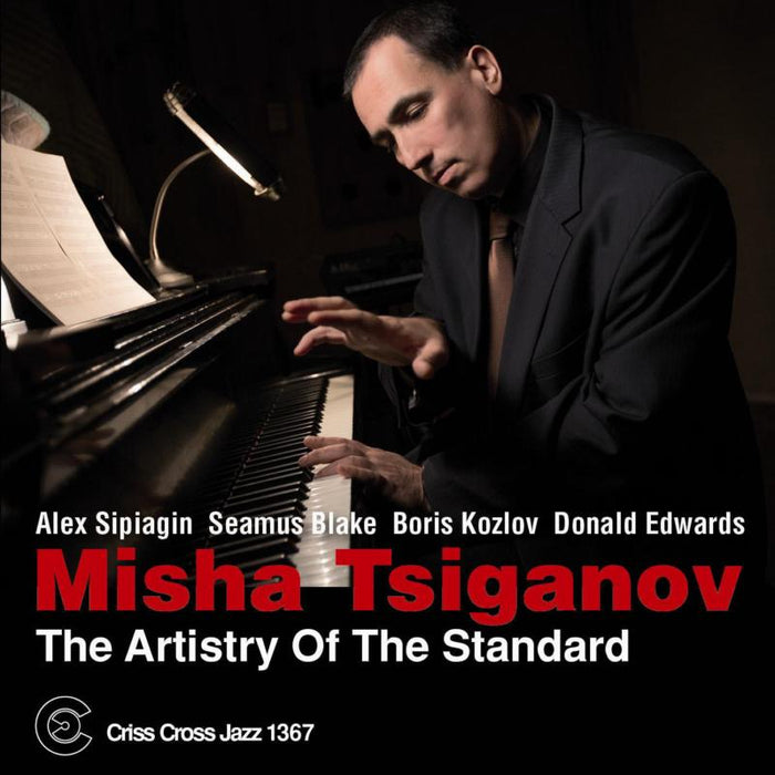 Misha Tsiganov: The Artistry of the Standard