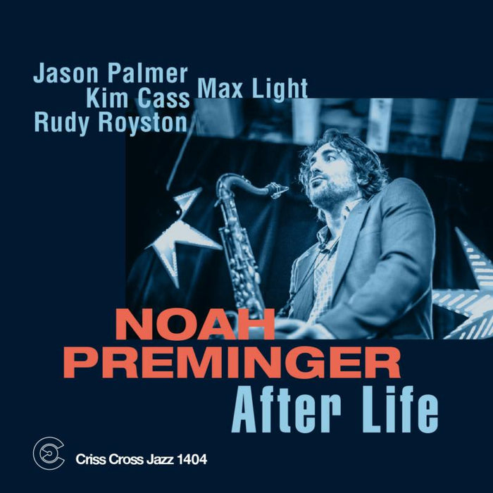 Noah Preminger: After Life