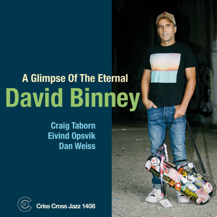 David Binney: A Glimpse Of The Eternal