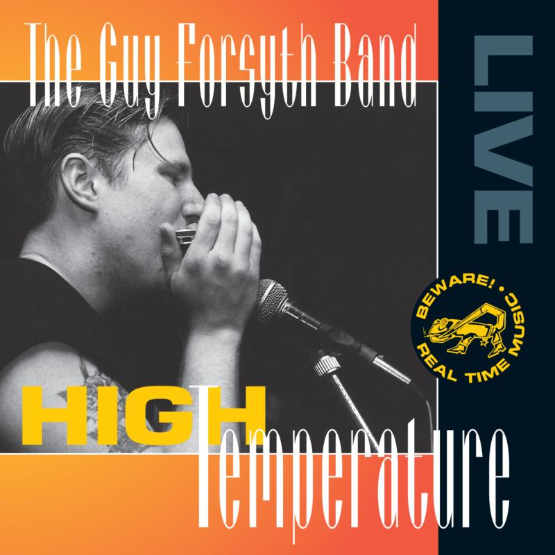 Guy Forsyth Blues Band: High Temperature