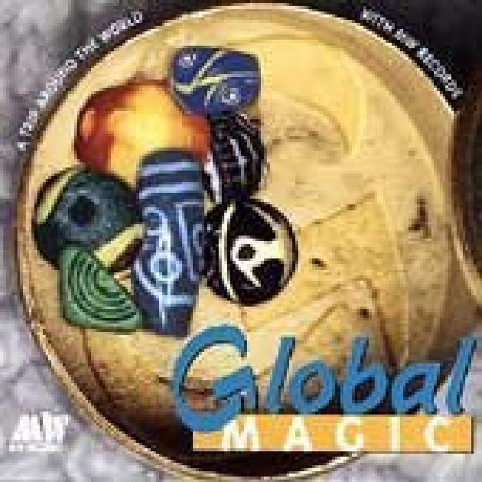 Various Artists: Global Magic: World Music Sampler