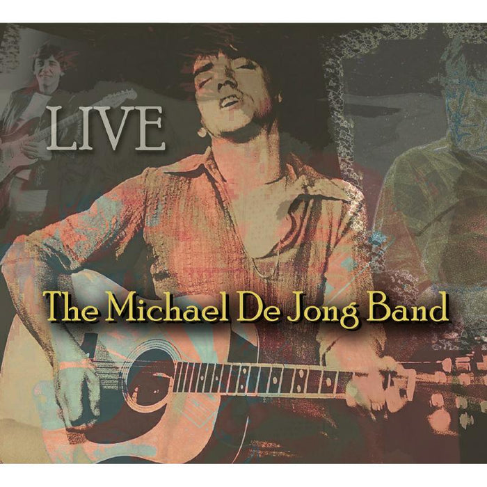 The Michael De Jong Band: Live