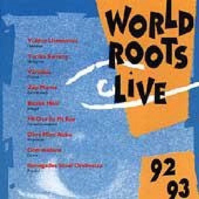 Various Artists: World Roots Live 92/93