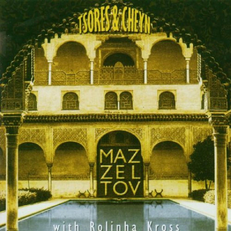 Mazzel Tov: Tsores and Cheyn