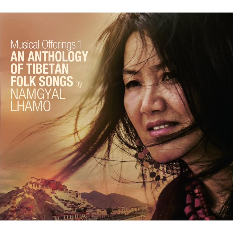 Namgyal Lhamo: An Anthology Of Tibetan Songs