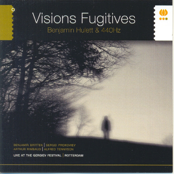 Benjamin Hulett: Visions Fugitives
