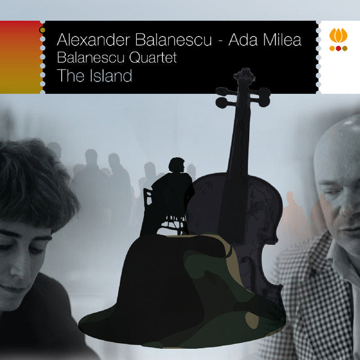 Alexander Balanescu & Ada Milea With The Balanescu Quartet: The Island