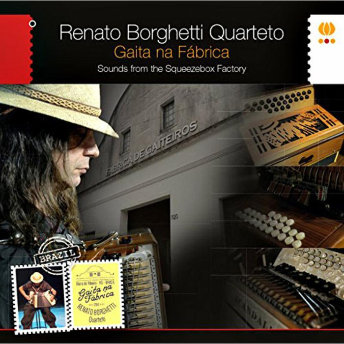 Renato Borghetti Quartet: Gaita Na Fabrica