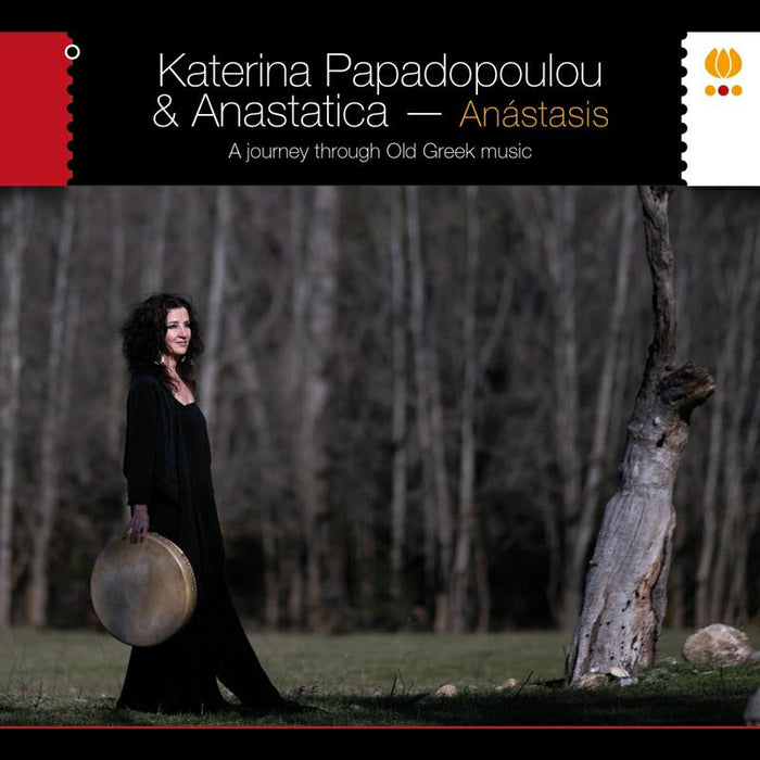 Katerina Papadopoulou & Anastatica: Anastasis