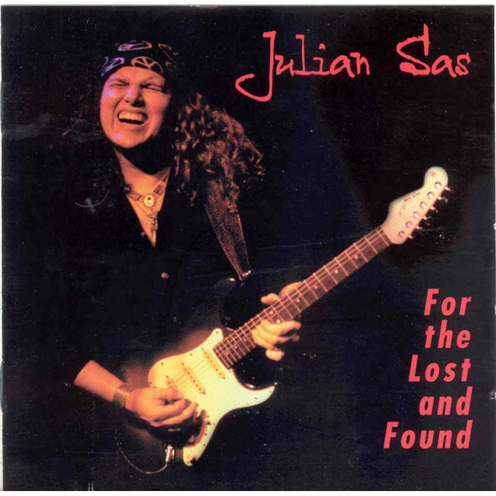 Julian Sas: For The Lost And Found