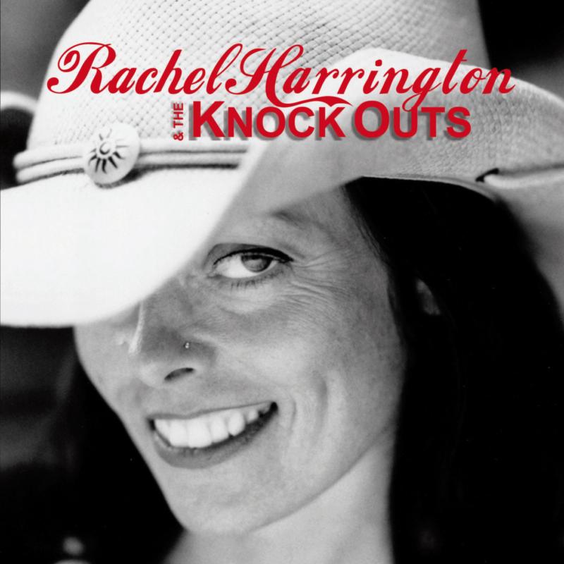 Rachel & The Harrington: Knockouts