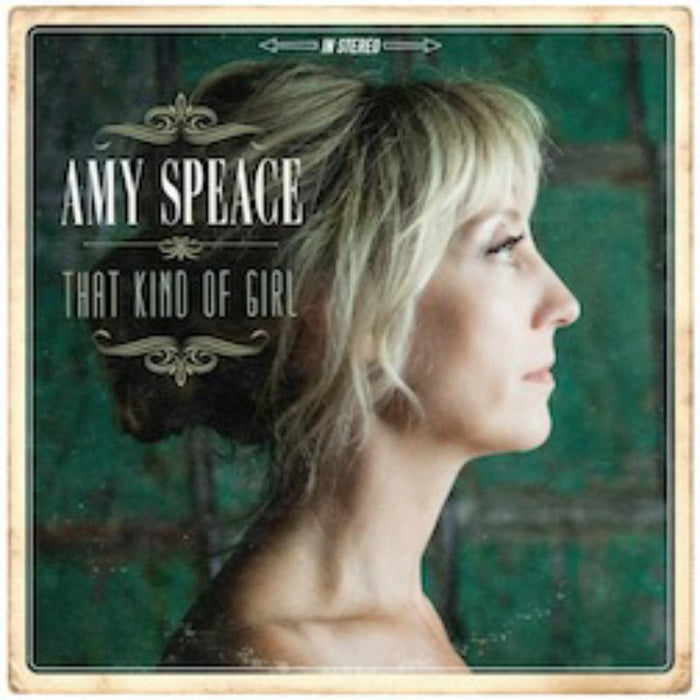 Amy Speace: That Kind Of Girl