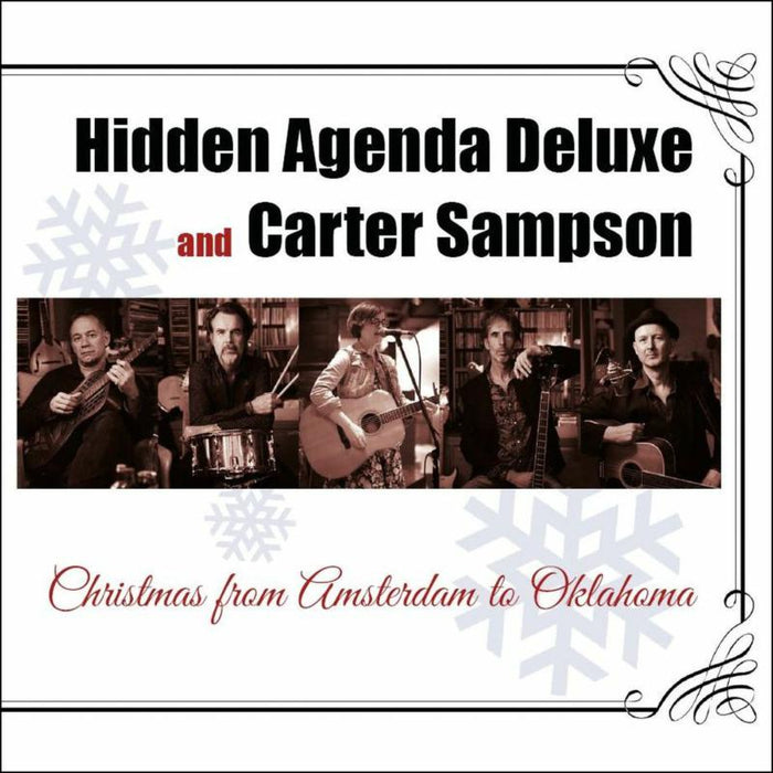 Hidden Agenda Deluxe And Carter Sampson: Christmas From Amsterdam To Oklahoma