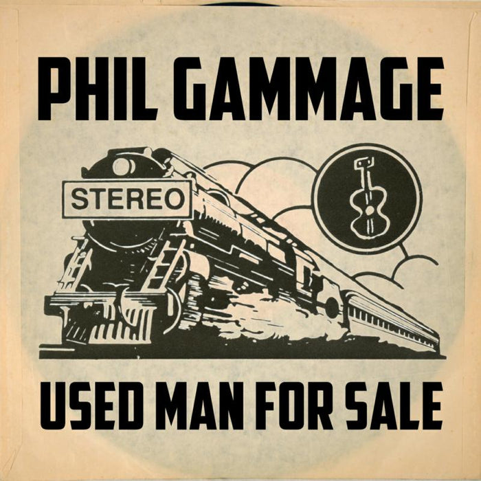 Phil Gammage: Used Man For Sale