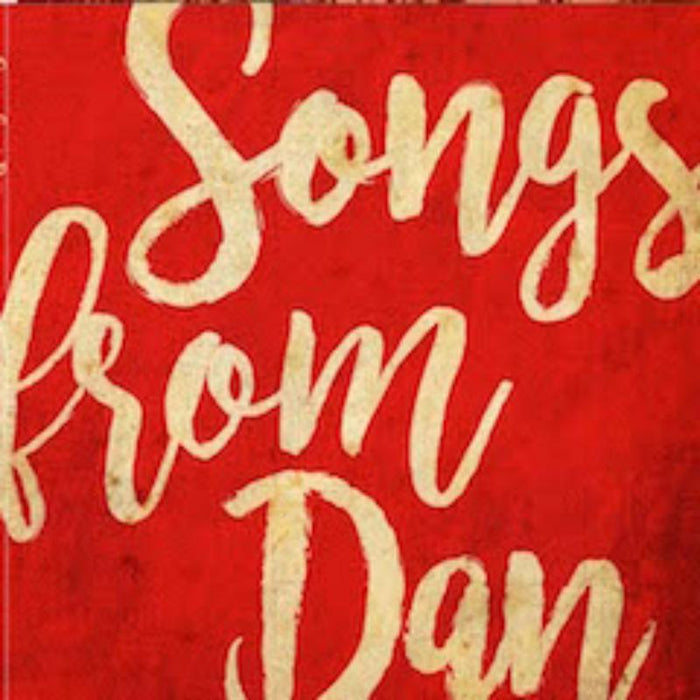 Dan Tuffy: Songs From Dan