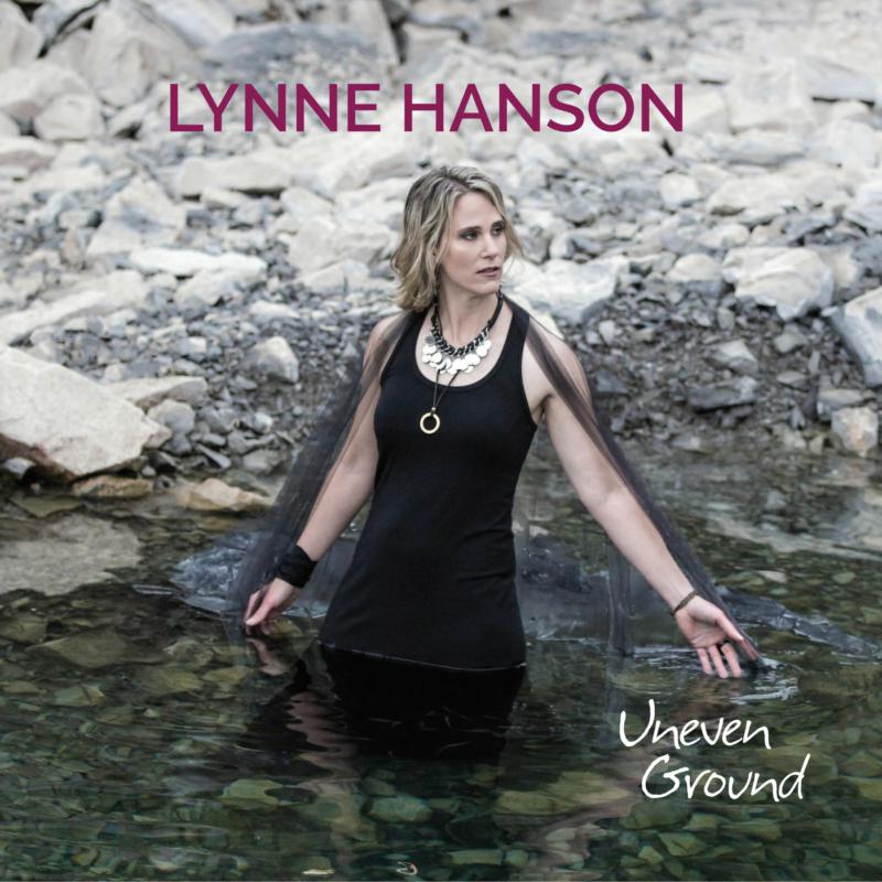 Lynne Hanson: Uneven Ground