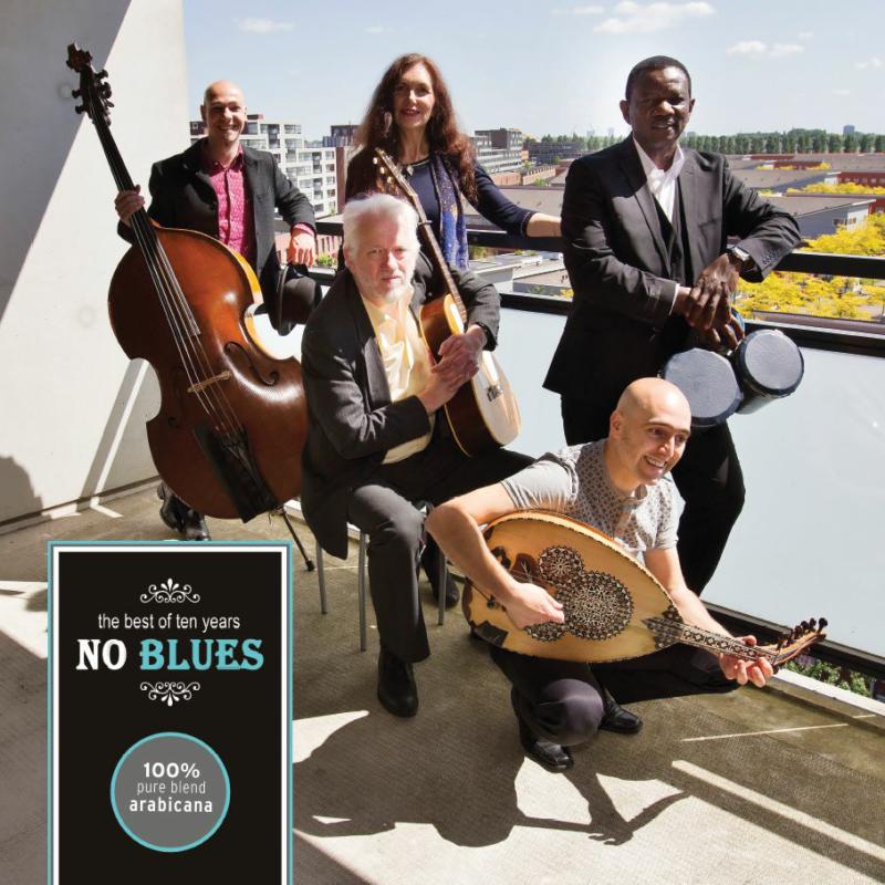 No Blues: Best Of 10 Years Arabicana