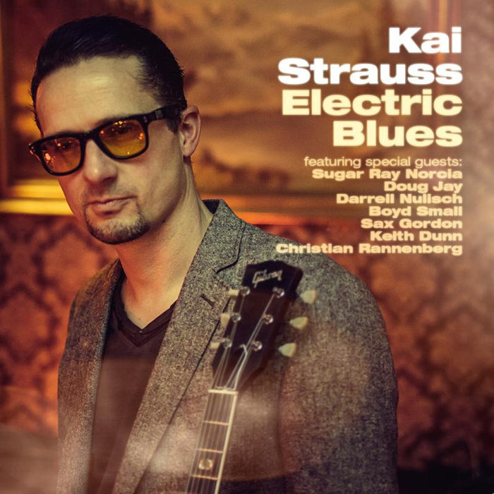 Kai Strauss: Electric Blues