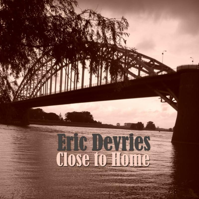 Eric Devries: Close To Me