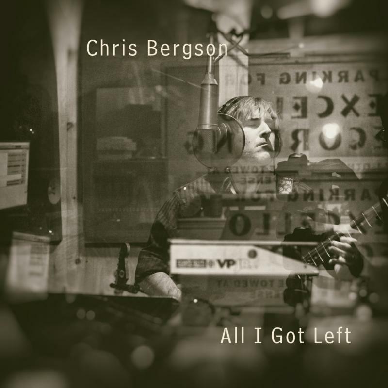 Chris Bergson: All I Got Left