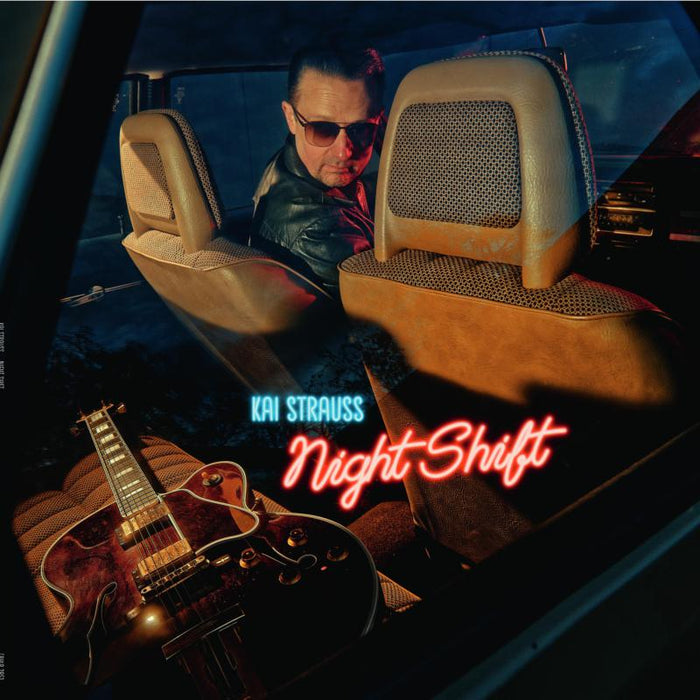 Kai Strauss: Night Shift