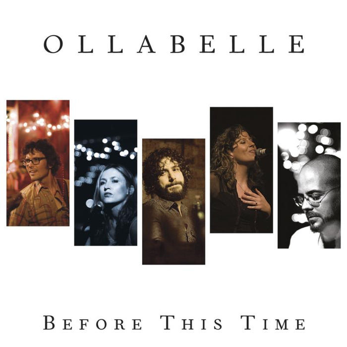 Ollabelle: Before This Time