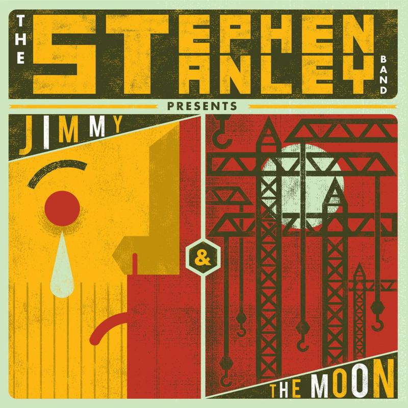 Stephen Stanley Band: Jimmy & The Moon