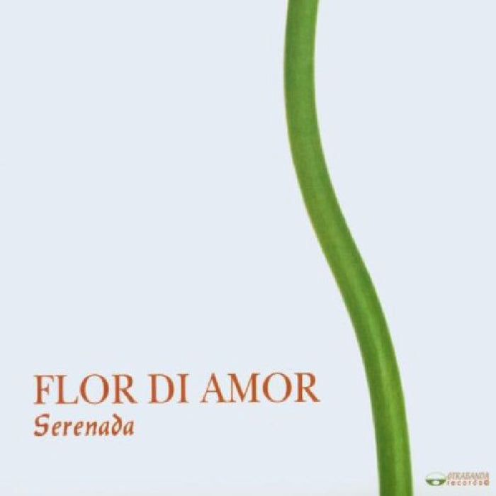 Serenada: Flor Di Amor