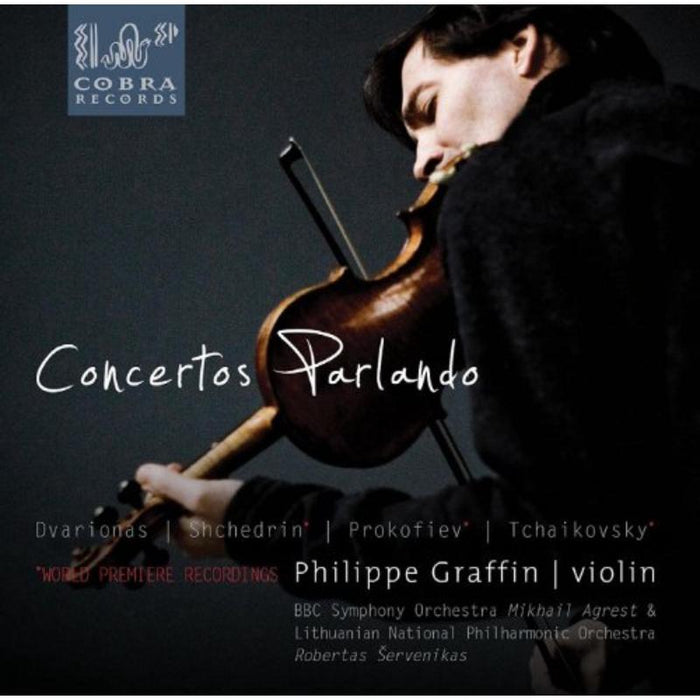 Philippe Graffin: Concertos Parlando
