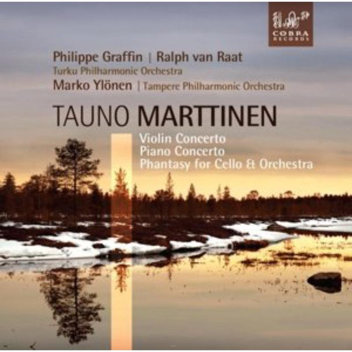 Violin Concerto/Piano Concerto/Phantasy for Cello & Orchestra: Philippe Graffin, Ralph van Raat, Marko Ylonen / Turku and Tampere Philharmonic Orchestras