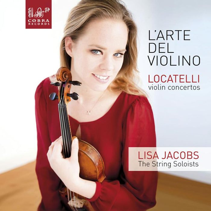 Lisa Jacobs: Locatelli: L'Arte del Violino