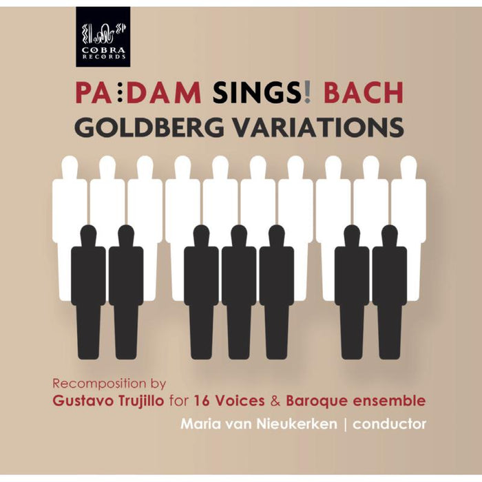Pa'Dam, 16 Voices & Baroque Ensemble: Pa'Dam Sings Bach: Goldberg Variations