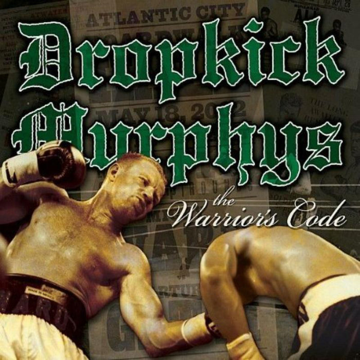 Dropkick Murphys: The Warrior's Code