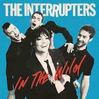 The Interrupters: In The Wild (LP)