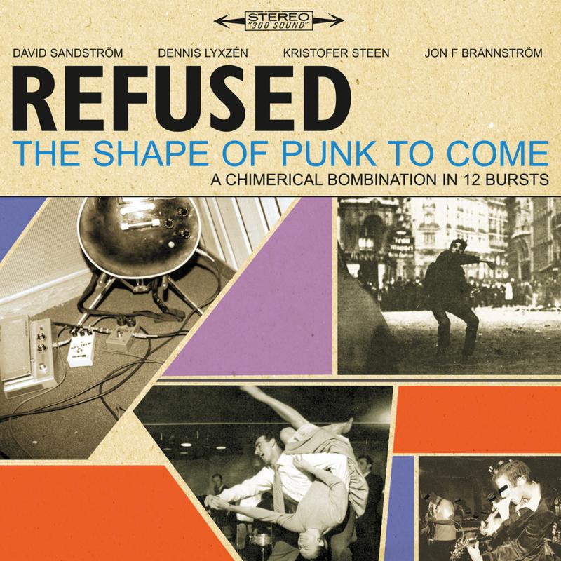 Refused: Refused-Shape Of Punk To Come