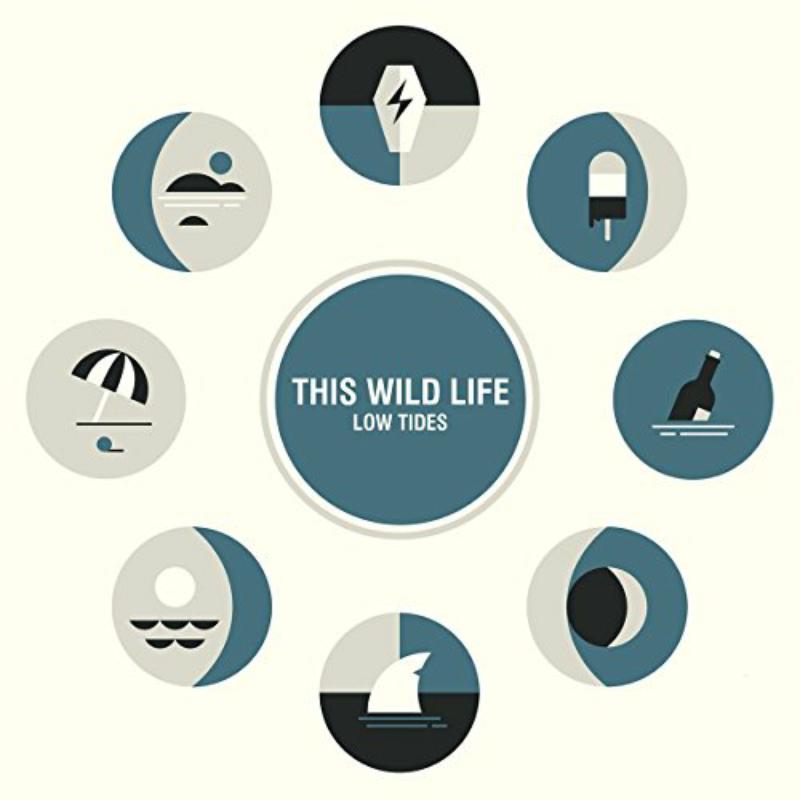 This Wild Life_x0000_: Low Tides_x0000_ CD