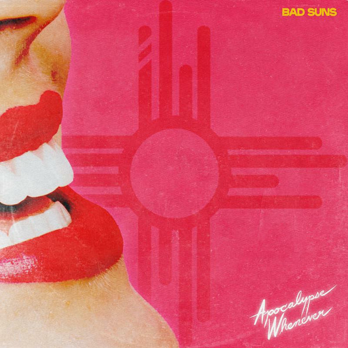 Bad Suns: Apocalypse Whenever (LP)